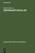 E-Book (pdf) Semimartingales von Michel Métivier
