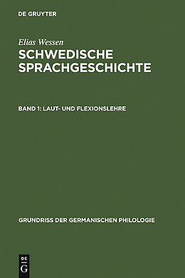 E-Book (pdf) Elias Wessen: Schwedische Sprachgeschichte / Laut- und Flexionslehre von Elias Wessen