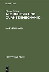 E-Book (pdf) Werner Döring: Atomphysik und Quantenmechanik / Grundlagen von Werner Döring