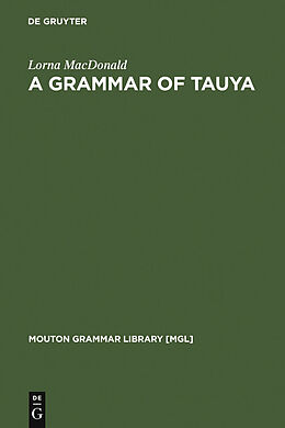 eBook (pdf) A Grammar of Tauya de Lorna MacDonald