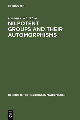 eBook (pdf) Nilpotent Groups and their Automorphisms de Evgenii I. Khukhro