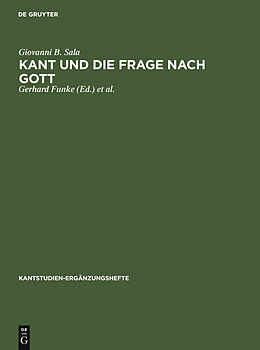 E-Book (pdf) Kant und die Frage nach Gott von Giovanni B. Sala