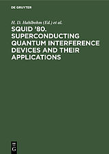 eBook (pdf) SQUID '80. Superconducting Quantum Interference Devices and their Applications de 