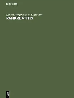 PDF Pankreatitis von Konrad Morgenroth, W. Kozuschek