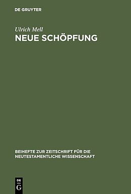 E-Book (pdf) Neue Schöpfung von Ulrich Mell