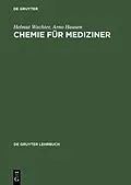 E-Book (pdf) Chemie für Mediziner von Helmut Wachter, Arno Hausen