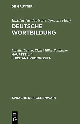 E-Book (pdf) Substantivkomposita von Lorelies Ortner, Elgin Müller-Bollhagen