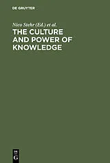 E-Book (pdf) The Culture and Power of Knowledge von 