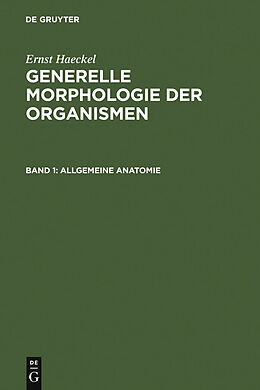 E-Book (pdf) Generelle Morphologie der Organismen von Ernst Haeckel
