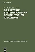 E-Book (pdf) Das älteste Systemprogramm des deutschen Idealismus von Frank-Peter Hansen