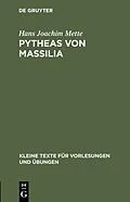 PDF Pytheas von Massilia von Hans Joachim Mette