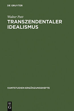 E-Book (pdf) Transzendentaler Idealismus von Walter Patt