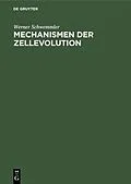 E-Book (pdf) Mechanismen der Zellevolution von Werner Schwemmler