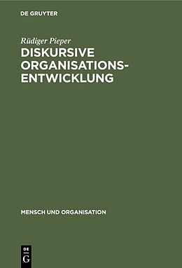 E-Book (pdf) Diskursive Organisationsentwicklung von Rüdiger Pieper