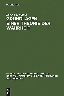 PDF Grundlagen einer Theorie der Wahrheit von Lorenz B. Puntel