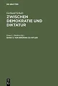 PDF Von Brüning zu Hitler von Gerhard Schulz
