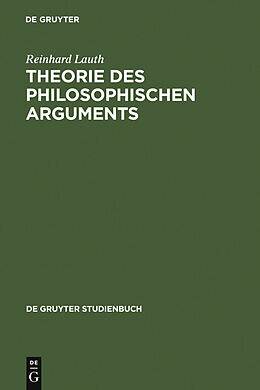 E-Book (pdf) Theorie des philosophischen Arguments von Reinhard Lauth