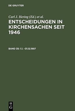 E-Book (pdf) Entscheidungen in Kirchensachen seit 1946 / 1.1. 31.12.1997 von 