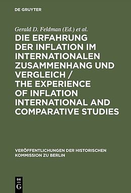 E-Book (pdf) Die Erfahrung der Inflation im internationalen Zusammenhang und Vergleich / The Experience of Inflation International and Comparative Studies von 