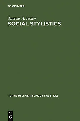 E-Book (pdf) Social Stylistics von Andreas H. Jucker