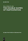 E-Book (pdf) The Double Games of Participation von Marcel Bolle De Bal