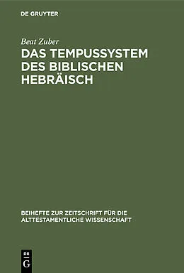 PDF Das Tempussystem des biblischen Hebräisch von Beat Zuber