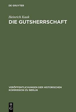 E-Book (pdf) Die Gutsherrschaft von Heinrich Kaak
