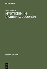 eBook (pdf) Mysticism in Rabbinic Judaism de Ira Chernus