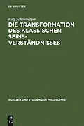 PDF Die Transformation des klassischen Seinsverständnisses von Rolf Schönberger