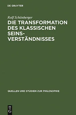 PDF Die Transformation des klassischen Seinsverständnisses von Rolf Schönberger