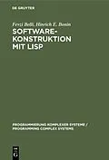 PDF Software-Konstruktion mit LISP von Fevzi Belli, Hinrich E. Bonin