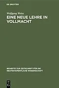 E-Book (pdf) Eine neue Lehre in Vollmacht von Wolfgang Weiss