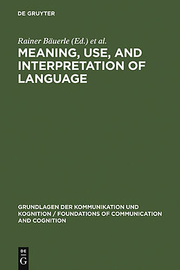 E-Book (pdf) Meaning, Use, and Interpretation of Language von 