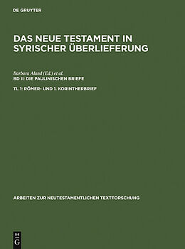 E-Book (pdf) Das Neue Testament in syrischer Überlieferung. Die Paulinischen Briefe / Römer- und 1. Korintherbrief von 