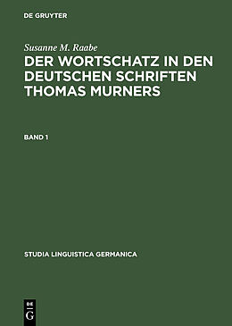E-Book (pdf) Der Wortschatz in den deutschen Schriften Thomas Murners von Susanne M. Raabe