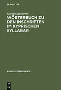 E-Book (pdf) Wörterbuch zu den Inschriften im kyprischen Syllabar von Markus Egetmeyer