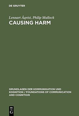 eBook (pdf) Causing Harm de Lennart Åqvist, Philip Mullock