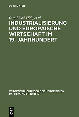 E-Book (pdf) Industrialisierung und Europäische Wirtschaft im 19. Jahrhundert von 