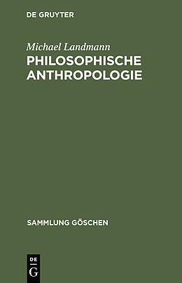 E-Book (pdf) Philosophische Anthropologie von Michael Landmann