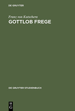 E-Book (pdf) Gottlob Frege von Franz von Kutschera