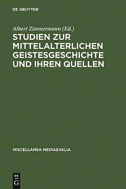 E-Book (pdf) Studien zur mittelalterlichen Geistesgeschichte und ihren Quellen von 