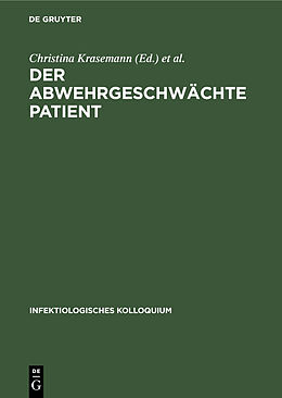 E-Book (pdf) Der abwehrgeschwächte Patient von 