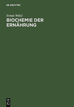 E-Book (pdf) Biochemie der Ernährung von Ermin Welzl