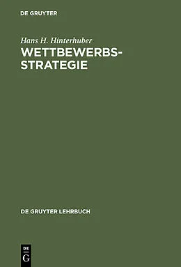 PDF Wettbewerbsstrategie von Hans H. Hinterhuber