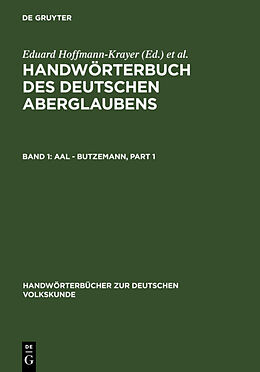E-Book (pdf) Handwörterbuch des deutschen Aberglaubens / Aal - Butzemann von 
