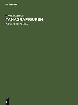 PDF Tanagrafiguren von Gerhard Kleiner