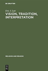 eBook (pdf) Vision, Tradition, Interpretation de Eric J. Lott