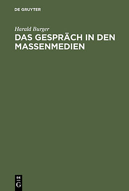 E-Book (pdf) Das Gespräch in den Massenmedien von Harald Burger