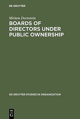 E-Book (pdf) Boards of Directors under Public Ownership von Miriam Dornstein