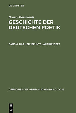 E-Book (pdf) Bruno Markwardt: Geschichte der deutschen Poetik / Das neunzehnte Jahrhundert von Bruno Markwardt